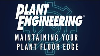 Maintaining Your Plant Floor Edge: Tiffany Barnes, Honeywell