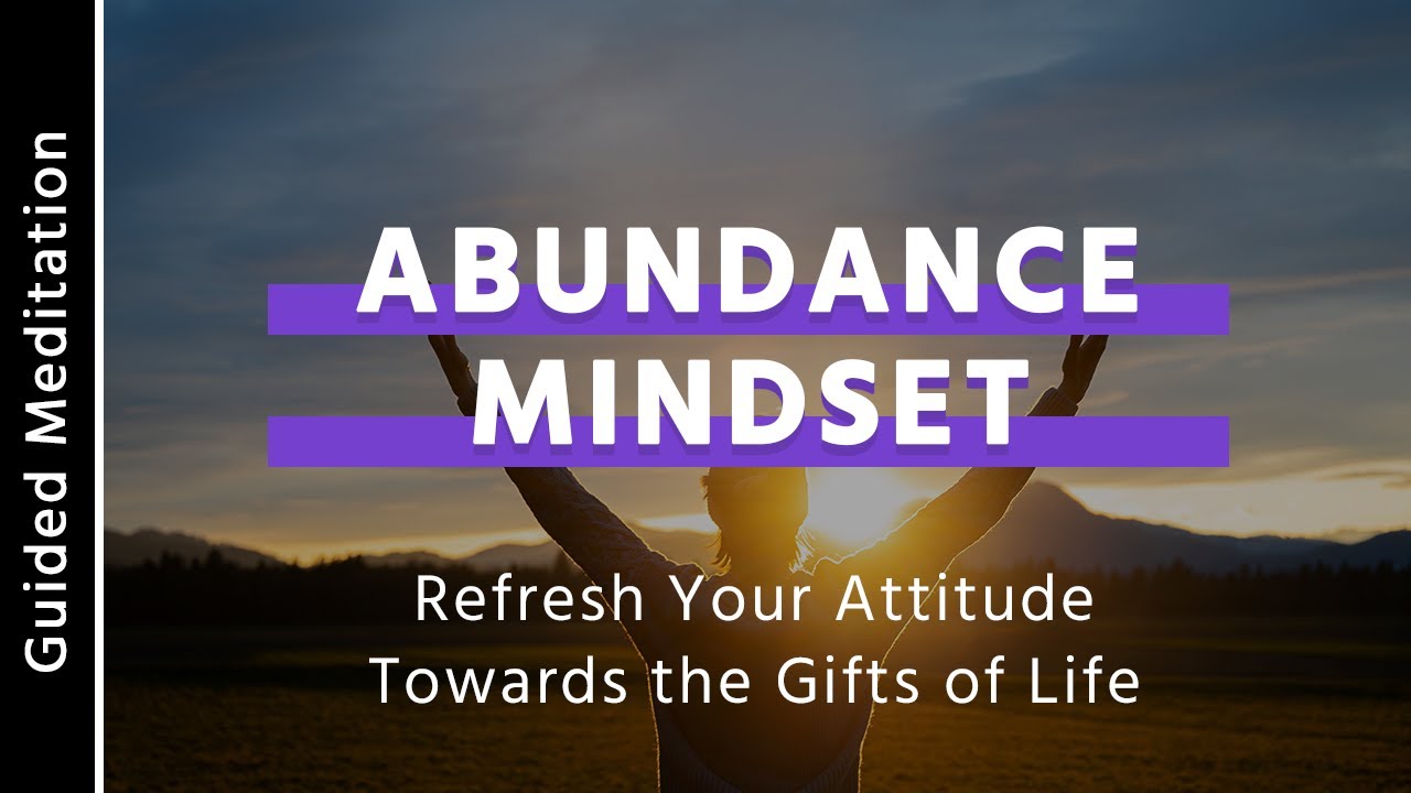 Abundance Meditation 10Minute Meditation That Will Change Your Life