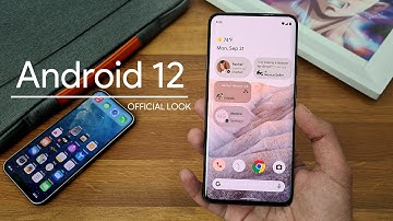 Android 12 - OFFICIAL FIRST LOOK!