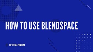 HOW TO CREATE DIGITAL LESSONS WITH BLENDSPACE