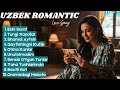 Eski Surat 🎞️ Nostalgic Uzbek Pop for Beautiful Memories | Nostalgische Musik | Go'zal Xotiralar