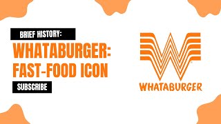 The Flavorful History of Whataburger: From A-Frame Beginnings to Fast-Food Icon