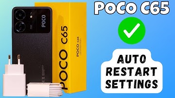 POCO C65 Auto restart problem || How to solve the Auto restart problem || Auto restart settings