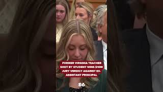 Former Virginia teacher shot by 6-year-old student wins $10M jury verdict