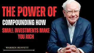 The Power of Compounding — How Small Investments Make You Rich