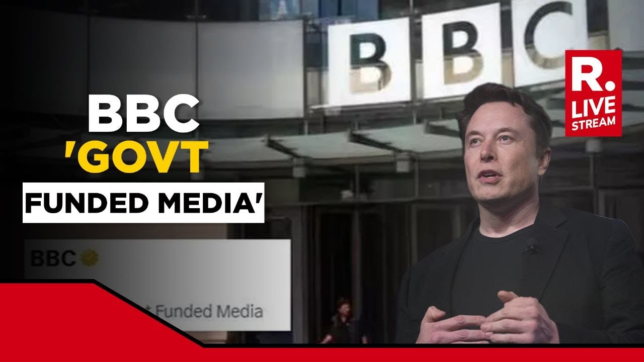 BBC 'Govt Media' Row LIVE: Indians back Elon Musk's Twitter label