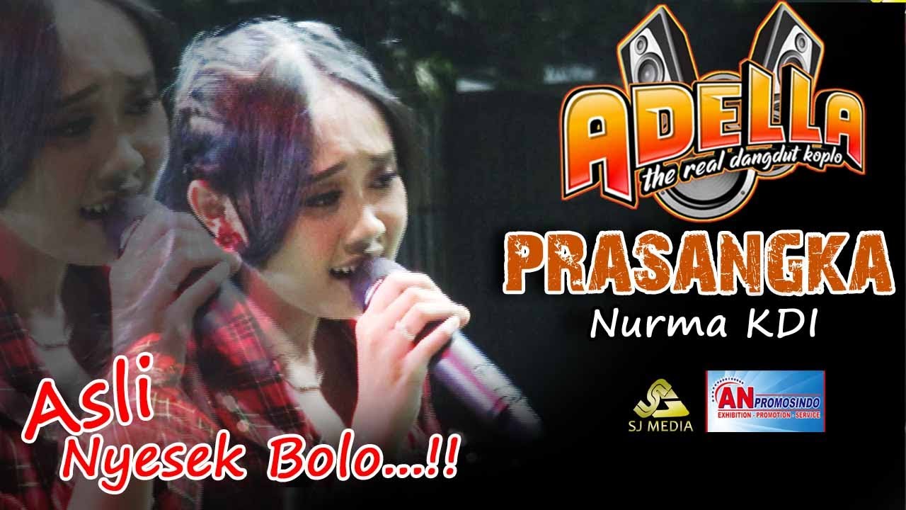 asli NYESEK Bolo... !! OM ADELLA | NURMA PAEJAH - PRASANGKA | AN PROMOSINDO - GOR SIDOARJO
