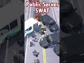 Public vs private roleplay server swat