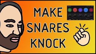 How to make your snares KNOCK