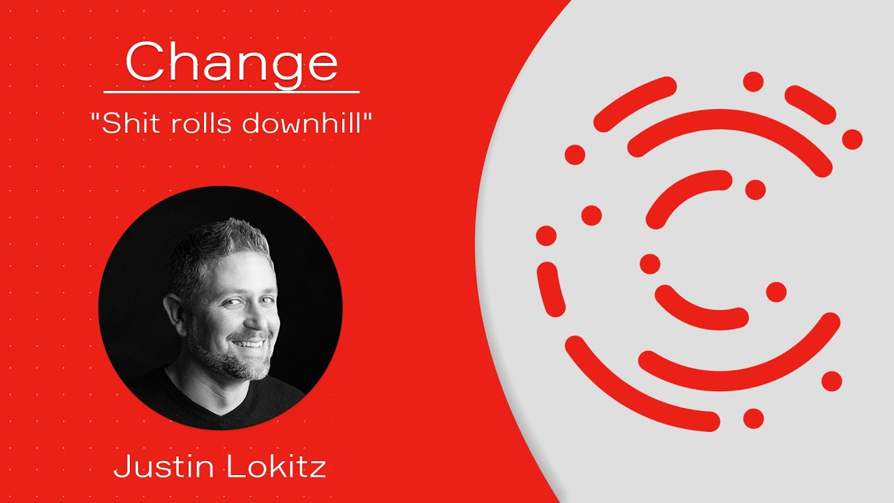 Change - Justin Lokitz