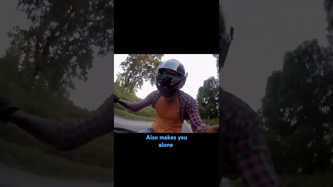 Also makes you alone 😔 