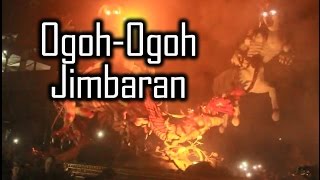 Parade Ogoh-Ogoh Desa Adat Jimbaran Caka 1939 Tahun Masehi 2017