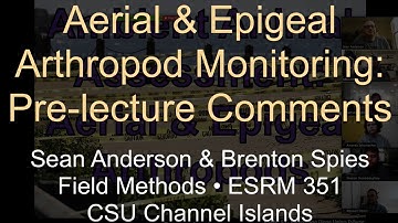 Arthropod Monitoring-Part 0 (Pre-Intro Comments)