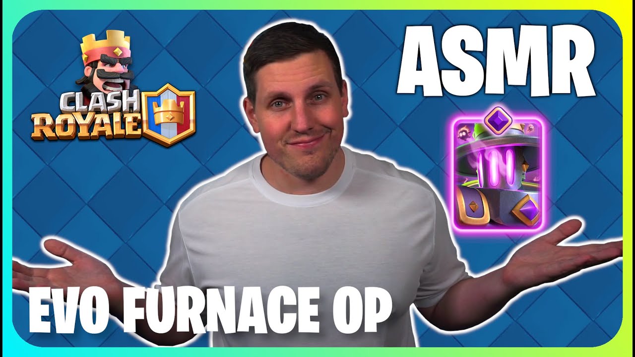 (ASMR) Clash Royale поможет вам уснуть. Часть 5! (Автор: Evo Furnace)