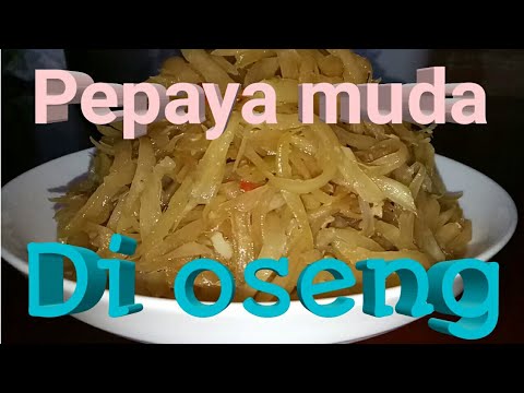 resep-oseng2..pepaya-muda,bahan-dan-bumbu-sederhana-rasa-luar-biasa