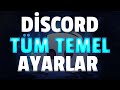 Discord'u Baştan Sona Öğrenin: Tüm Temel Ayarlar Rehberi