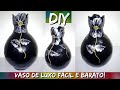 DIY - VASO DE LUXO FÁCIL E BARATO! #ededucreative #dolixoaoluxo