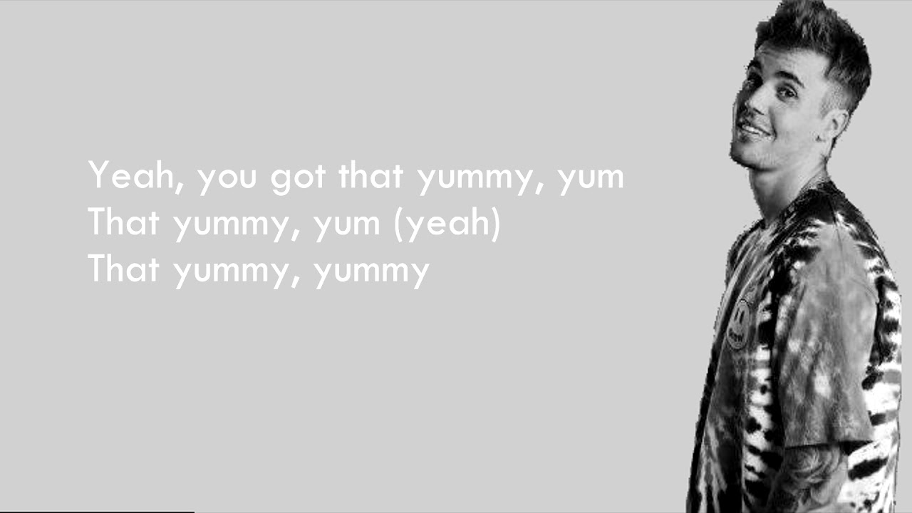 JUSTIN BIEBER - YUMMY (LYRICS) - YouTube