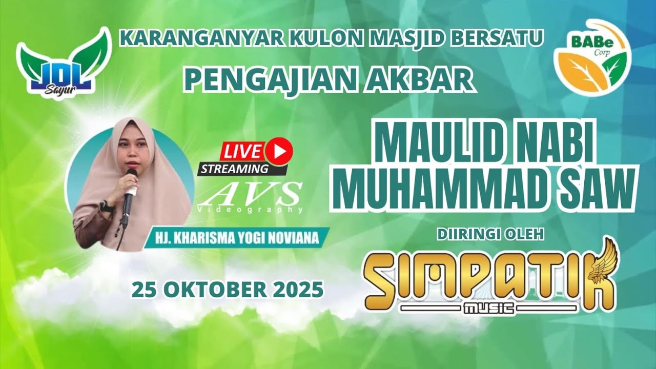 🔴[LIVE] PENGAJIAN AKBAR DALAM RANGKA MAULID NABI MUHAMMAD SAW DIMERIAHKAN OLEH SIMPATIK MUSIC
