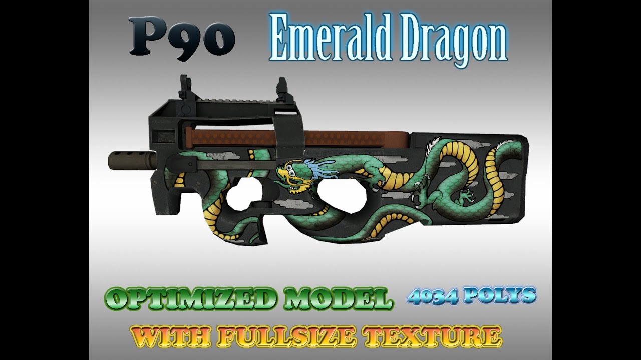 CS:GO P90 Emerald Dragon HD skin for CS 1.6 - YouTube