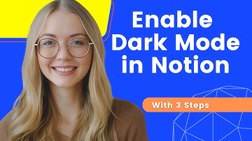 How To Use Dark Mode in Notion
