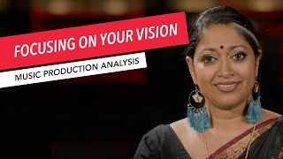 Maintaining Your Artistic Vision through Recording | Music Production | Annette Philip