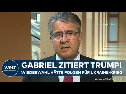 PUTINS KRIEG: "Ukraine geht die USA nix an!" - Sigmar Gabriel warnt vor Wiederwahl von Donald Trump