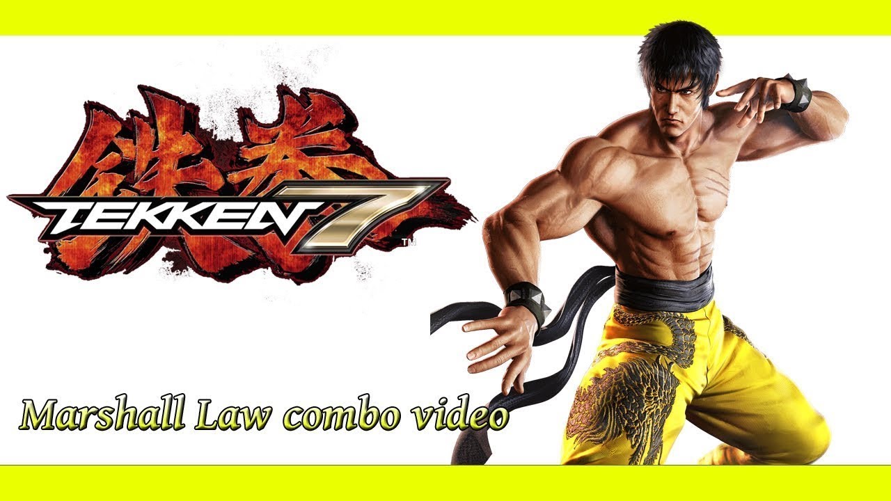 Tekken 7 Marshall Law Max Damage Move list - YouTube