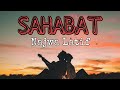 Lirik lagu sahabat  najwa latif  lagu melayu hits populer