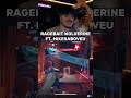 RAGEBAIT WOLVERINE FT. MIKESABOVEU #marvelrivals #marvelrivals #gaming