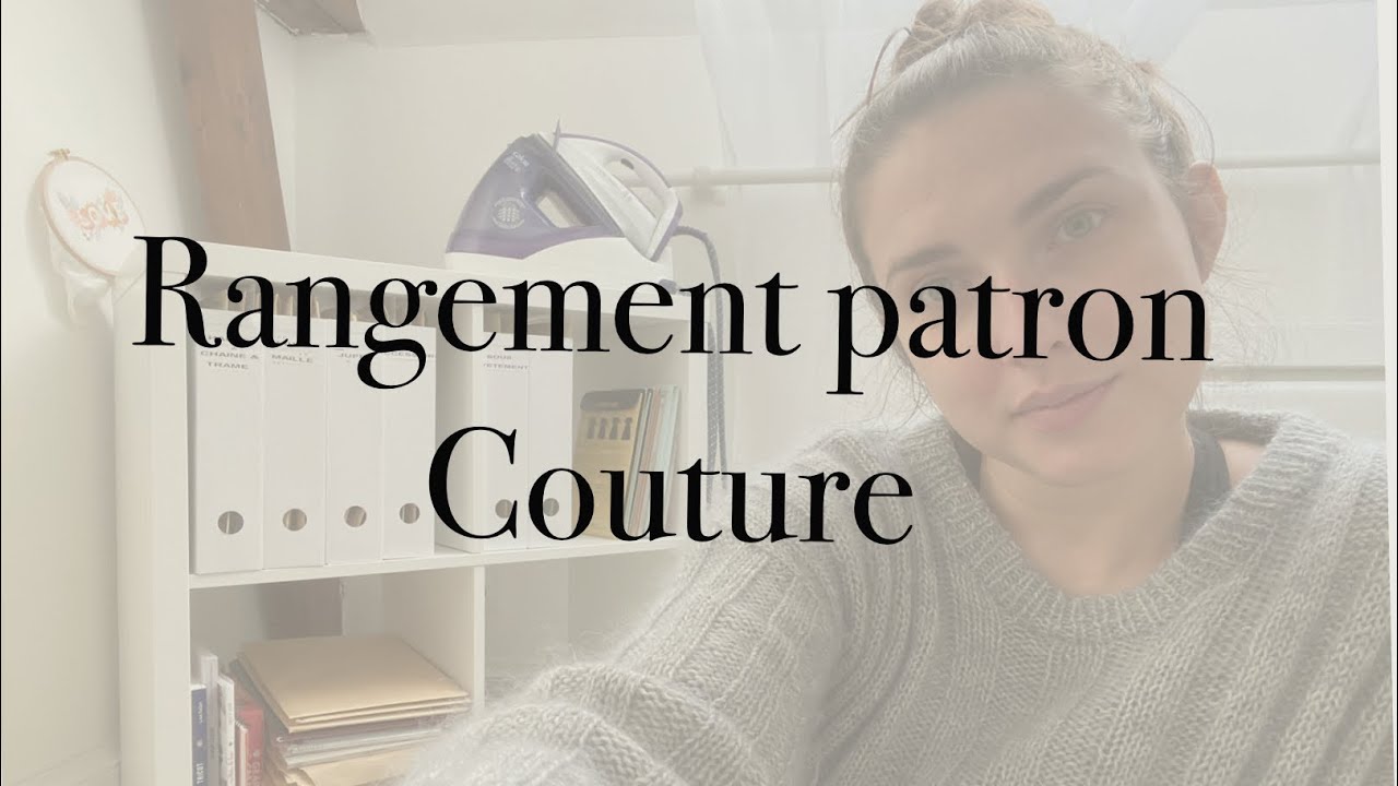 Rangement patrons de couture