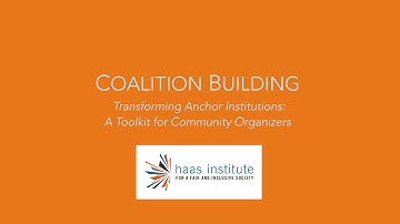 Transforming Anchor Institutions: Coalition Building
