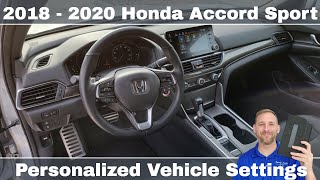 2018  2020 Honda Accord Sport Vehicle Settings