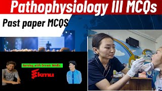 Pathophysiology I | MCQs | past paper | BSN 3rd semester | Kmu | #kmu #mcqsseries #BSN #quiz