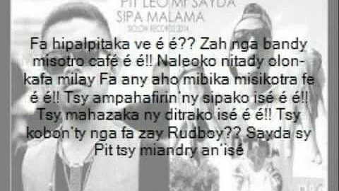 SIPA MALAMA - PIT LEO & Mr SAYDA - (lyrics + Audio)