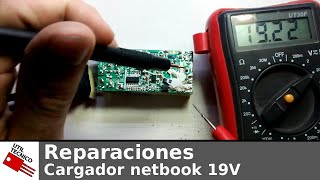 Repairs #012. Mending netbook charger 19V