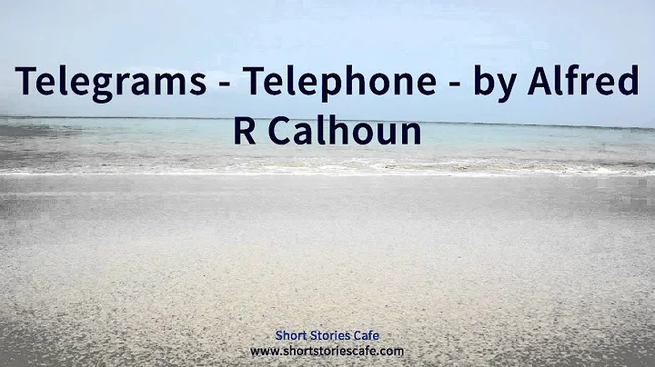 Telegrams   Telephone   by Alfred R Calhoun