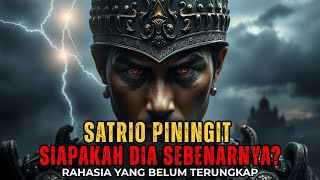 SATRIO PININGIT‼️ SIAPAKAH SOSOK INI SEBENARNYA?