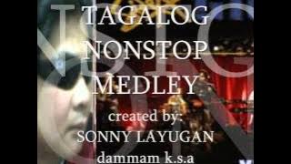 TAGALOG NONSTOP MEDLEY 'sonny layugan'