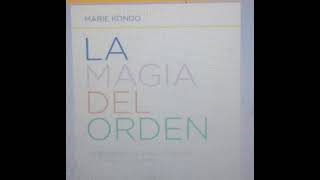 Audiolibro Libro la Magia del Orden de Marie Kondo parte 8.