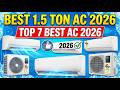 ✅Best AC 2026🔥Best 1.5 Ton AC 2026 🔥 Best AC 1.5 Ton 5 Star in India 2026 🔥 Best AC Deals 2026