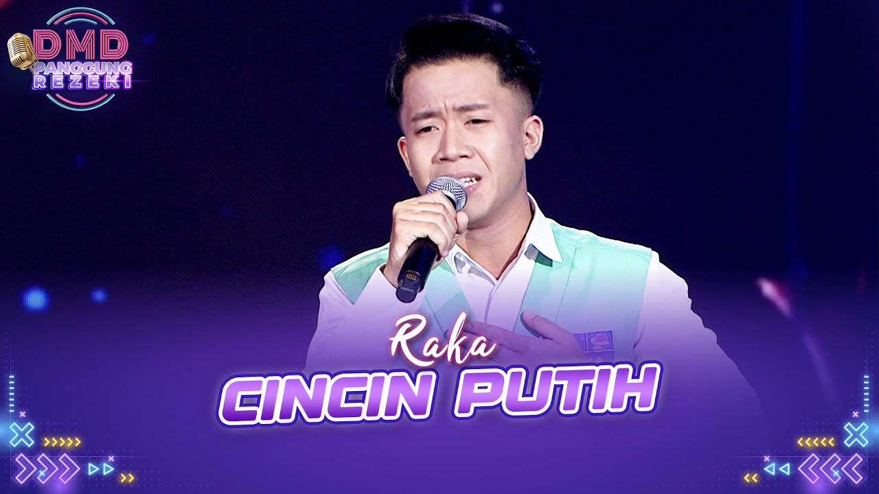 Raka - Cincin Putih | DMD PANGGUNG REZEKI