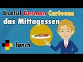 Learn Useful German - the lunch - das Mittagessen
