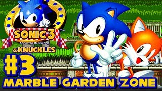 Sonic 3 And Knuckles - 1080P Part 3 - Marble Garden Zone