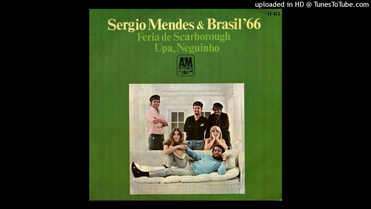 Sergio Mendes & Brasil '66 - Upa Neguinho Sergio Mendes & Brasil '66 - Upa Neguinho