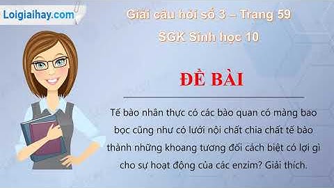 Bài 3 trang 59 SGK Sinh 9