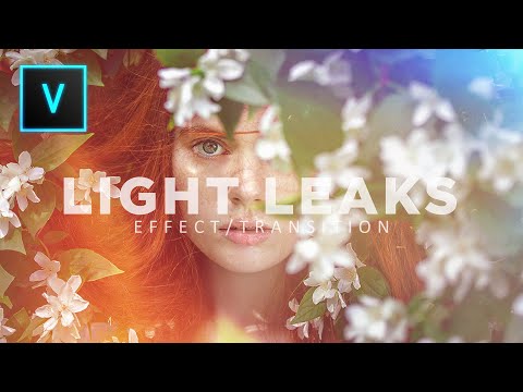 Light Leaks Effect/Transition (No Plugins) | Sony Vegas Pro