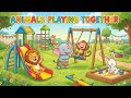 Happy Animal Friends Adventure! | Kids Joy Cartoon Story