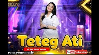 TETEG ATI - Arlida putri - Om Adella
