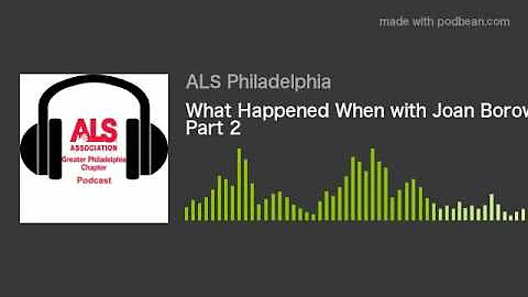 What Happened When with Joan Borowsky Part 2